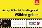 IG Metall - Landtagswahl IG Metall - Landtagswahl