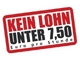 Kein Lohn unter 7,50 Euro pro Stunde