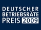 Deutscher Betriebsr&auml;te-Preis 2009
