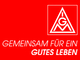 IG Metall - Gemeinsam für ein gutes Leben IG Metall - Gemeinsam für ein gutes Leben