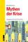 Buch: BEIGEWUM/Attac "Mythen der Krise"