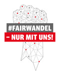 Fairwandel - Nur mit uns!