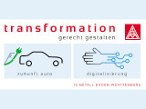 IG Metall Baden-Wuerttemberg: Transformation gerecht gestalten