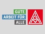 IG Metall: Gute Arbeit fuer alle