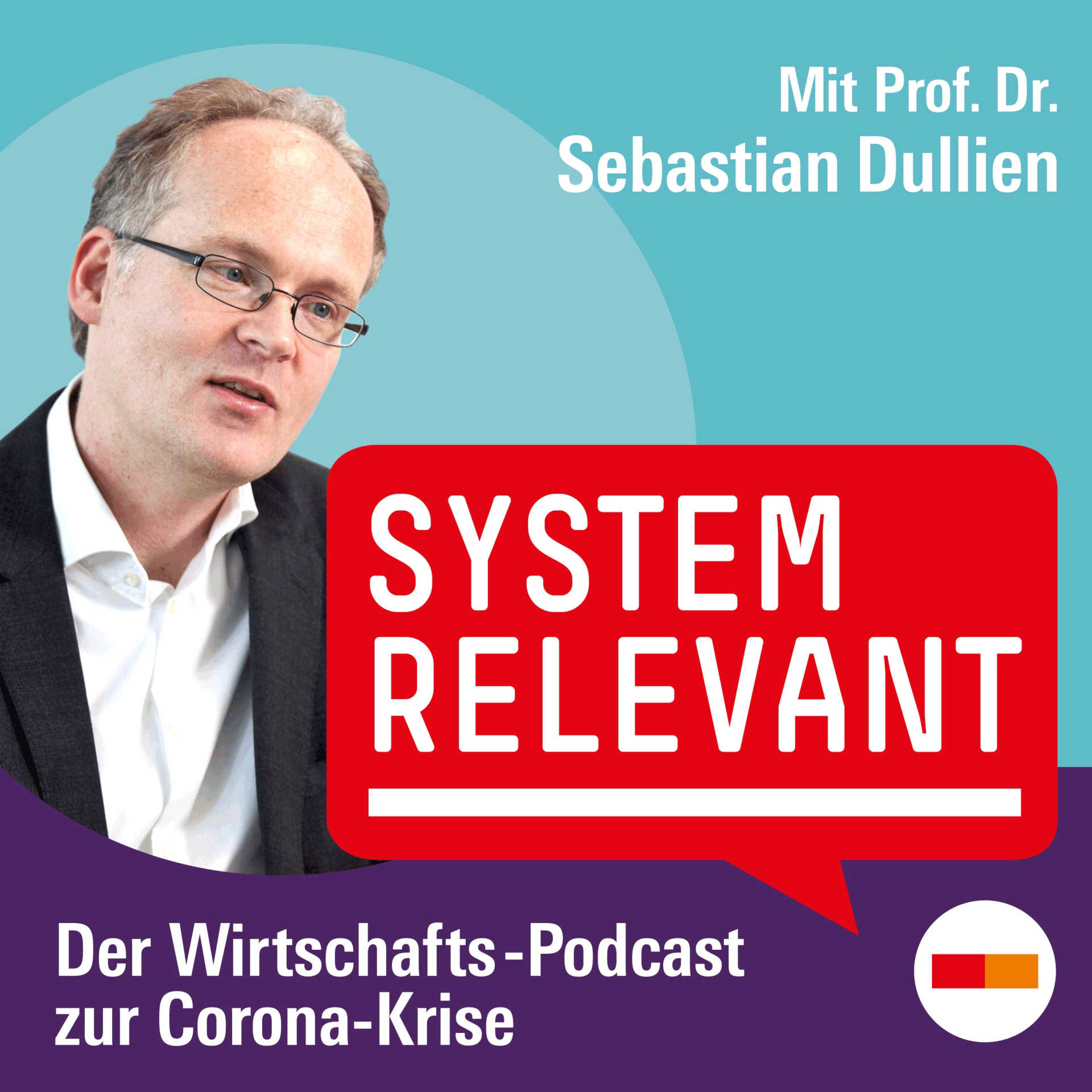 Systemrelevant - Der Wirtschafts-Podcast zur Corona-Krise