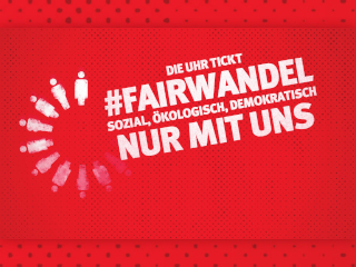 #FairWandel nur mit uns! Wandel geht nur gerecht. Gegen Profitgier, Politikversagen und Spaltung.