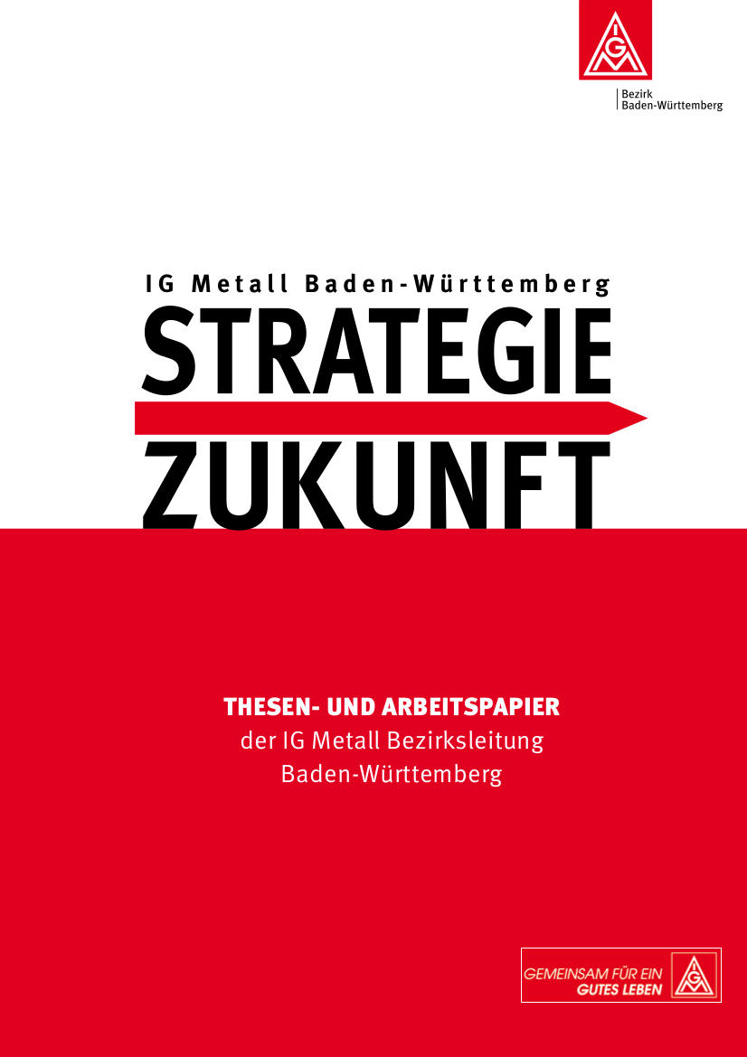 Thesen- und Arbeitspapier: "Strategie Zukunft - Gemeinsam für ein gutes Leben!"